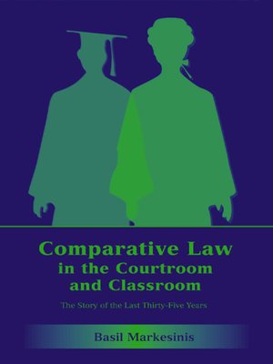 cover image of Comparative Law in the Courtroom and Classroom